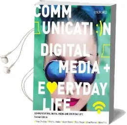 Communication, Digital Media and Everyday Life Audiobook download free by Tony Chalkley