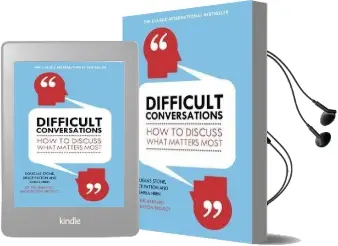 Difficult Conversations: How to Discuss What Matters Most Audiobook download free by Bruce Patton
