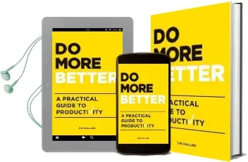 Do More Better: A Practical Guide to Productivity Audiobook download free by Tim Challies