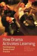 Audiobook How Drama Activates Learning: Contemporary Research and Practice author Michael Anderson