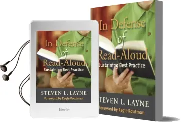 In Defense of Read-Aloud: Sustaining Best Practice Audiobook download free by Steven L. Layne