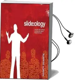 Slide:Ology: The art and Science of Presentation Design Audiobook download free by Nancy Duarte