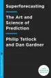 Audiobook Superforecasting: The art and Science of Prediction author Professor Philip E Tetlock