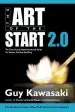 Audiobook The art of the Start 2.0: The Time-Tested, Battle-Hardened Guide for Anyone Starting Anything author Guy Kawasaki