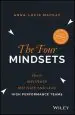 Audiobook The Four Mindsets: How to Influence, Motivate and Lead High Performance Teams author Anna Lucia Mackay