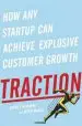 Audiobook Traction: How any Startup can Achieve Explosive Customer Growth author Gabriel Weinberg