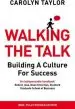 Audiobook Walking the Talk: Building a Culture for Success (Revised Edition) author Carolyn Taylor