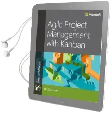 Agile Project Management With Kanban Audiobook download free by Eric Brechner