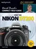 Audiobook David Busch'S Compact Field Guide for the Nikon D7200 author David D. Busch