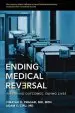 Audiobook Ending Medical Reversal: Improving Outcomes, Saving Lives author Vinayak K. Prasad