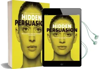 Hidden Persuasion: 33 Psychological Influence Techniques in Advertising Audiobook download free by Marc Andrews