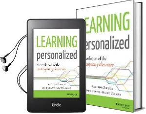 Learning Personalized: The Evolution of the Contemporary Classroom Audiobook download free by Allison Zmuda