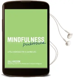 Mindfulness Pocketbook: Little Exercises for a Calmer Life Audiobook download free by Gill Hasson
