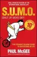 Audiobook S.U.M.O (Shut up, Move on): The Straight-Talking Guide to Succeeding in Life author Paul Mcgee