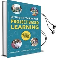 Setting the Standard for Project Based Learning Audiobook download free by John Larmer
