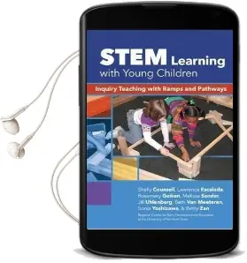 Stem Learning With Young Children: Inquiry Teaching With Ramps and Pathways Audiobook download free by Shelly Counsell