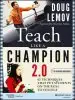 Audiobook Teach Like a Champion 2.0: 62 Techniques That put Students on the Path to College author Doug Lemov