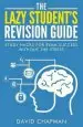 Audiobook The Lazy Student'S Revision Guide: Study Hacks for Exam Success Without the Stress author Dr David Chapman