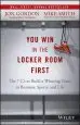 Audiobook You win in the Locker Room First: The 7 c's to Build a Winning Team in Business, Sports, and Life author Jon Gordon
