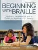 Audiobook Beginning With Braille: Firsthand Experiences With a Balanced Approach to Literacy author Anna M Swenson