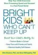 Audiobook Bright Kids who Can'T Keep up: Help Your Child Overcome Slow Processing Speed and Succeed in a Fast-Paced World author Ellen Braaten