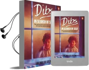 Dibs in Search of Self: Personality Development in Play Therapy Audiobook download free by Virginia M. Axline