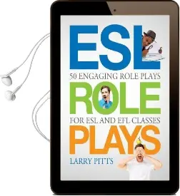 Esl Role Plays: 50 Engaging Role Plays for esl and efl Classes Audiobook download free by Larry Pitts