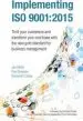 Audiobook Implementing iso 9001:2015: Thrill Your Customers and Transform Your Cost Base With the new Gold Standard for Business Management author Susannah Clarke