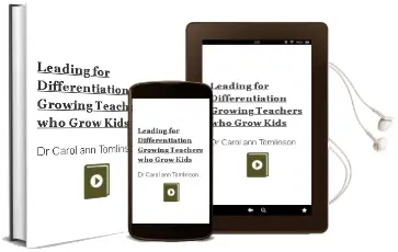 Leading for Differentiation: Growing Teachers who Grow Kids Audiobook download free by Dr Carol Ann Tomlinson