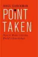 Audiobook Point Taken: How to Write Like the World'S Best Judges author Ross Guberman