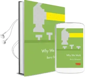 Why we Work Audiobook download free by Barry Schwartz