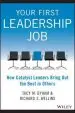 Audiobook Your First Leadership job: How Catalyst Leaders Bring out the Best in Others author Tacy M. Byham