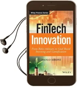Fintech Innovation: From Robo-Advisors to Goal Based Investing and Gamification Audiobook download free by Paolo Sironi