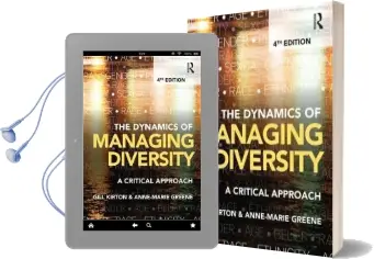 The Dynamics of Managing Diversity: A Critical Approach Audiobook download free by Gill Kirton