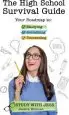 Audiobook The High School Survival Guide: Your Roadmap to Studying, Socializing & Succeeding author Jessica Holsman