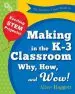 Audiobook The Invent to Learn Guide to Making in the k-3 Classroom: Why, How, and wow! author Alice Baggett