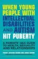 Audiobook When Young People With Intellectual Disabilities and Autism hit Puberty: A Parents' q&a Guide to Health, Sexuality and Relationships author Dr Freddy Jackson Brown