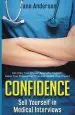 Audiobook Confidence: Sell Yourself in Medical Interviews author Jane E Anderson