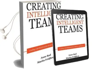 Creating Intelligent Teams Audiobook download free by Anne Rod