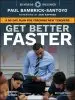 Audiobook Get Better Faster: A 90-Day Plan for Coaching new Teachers author Paul Bambrick Santoyo