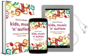 Kids, Music `n' Autism: Bringing out the Music in Your Child Audiobook download free by Dorita S. Berger