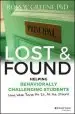 Audiobook Lost and Found: Helping Behaviorally Challenging Students (And, While You'Re at it, all the Others) author Ross W. Greene