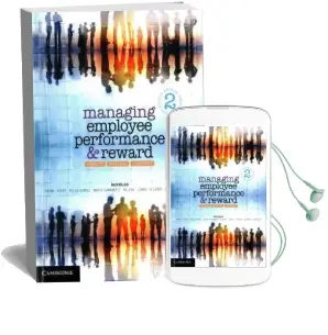 Managing Employee Performance and Reward: Concepts, Practices, Strategies Audiobook download free by John Shields