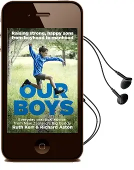 Our Boys: Raising Strong, Happy Sons From Boyhood to Manhood Audiobook download free by Ruth Kerr