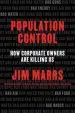 Audiobook Population Control: How Corporate Owners are Killing us author Jim Marrs