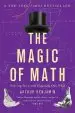 Audiobook The Magic of Math: Solving for x and Figuring out why author Arthur Benjamin
