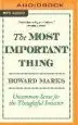 Audiobook The Most Important Thing: Uncommon Sense for the Thoughtful Investor author John Fitzgibbon