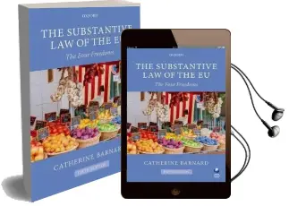 The Substantive law of the eu: The Four Freedoms Audiobook download free by Catherine Barnard
