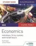 Audiobook Aqa A-Level Economics Student Guide 3: Individuals, Firms, Markets and Market Failure author Ray Powell