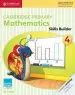 Audiobook Cambridge Primary Maths: Cambridge Primary Mathematics Skills Builder 4 author Mary Wood